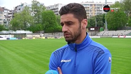 Даниел Димов: Левски играе добре, но трябва да се притеснява от нас
