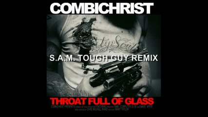 Combichrist - Throat Full Of Glass - Remix