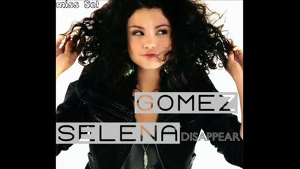 Selena Gomez - Disappear [ new song 2009 ] Wizards Soundtrack