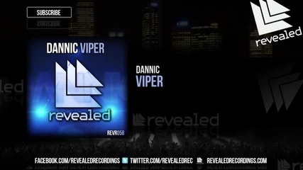 Dannic - Viper ( Original Mix )