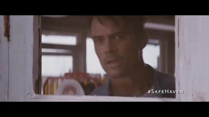 Safe Haven Official Trailer