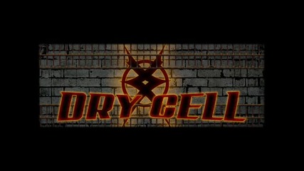 Dry Cell - Find A Way 
