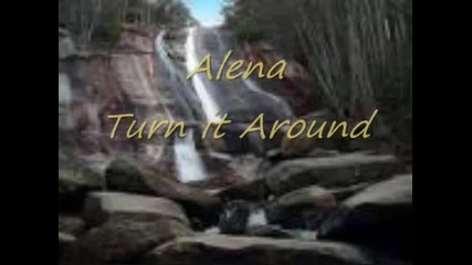 Alena - Turn it around (another edit mix)