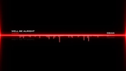 Theory - Well Be Alright