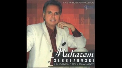 Muharem Serbezovski - Zasto Su Ti Kose Pobelele Druze