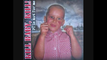 Kill Baby, Kill! - Political Correctness