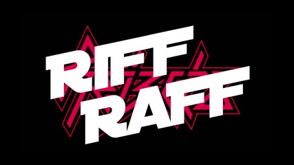 Rej3ctz & Riff Raff - Dat Dhere