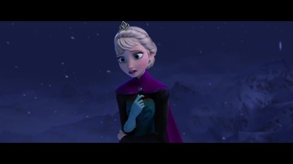 Let it go - Българската версия (frozen - замръзналото кралство) Full Hd