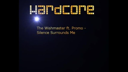 The Wishmaster Ft. Promo - Silence Surrounds Me ( Moh 2009)