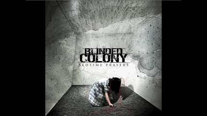 Blinded Colony - In Here 