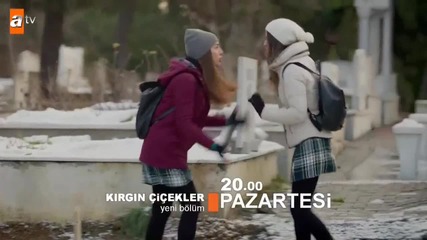 Oбединени цветя еп.32 трейлър / Kırgın Çiçekler 32. Bölüm Fragman