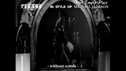 Michael Jackson - A Empty Place 
