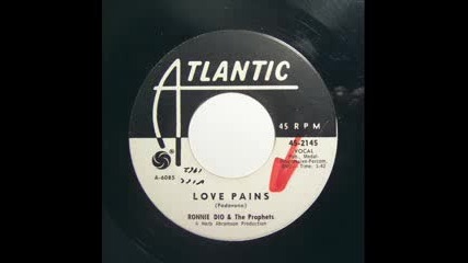 Ronnie Dio & The Prophets - Love Pains