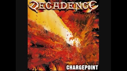 Decadence - Discharge ( Chargepoint 2009) 