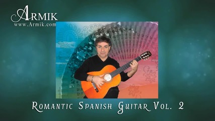 Armik – 1, Romantic Spanish Guitar Vol. 2, Preview