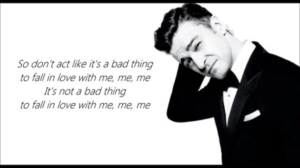 Justin Timberlake - Not A Bad Thing
