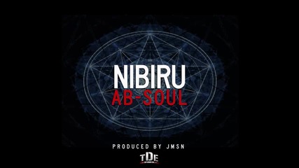 Ab Soul - Nibiru