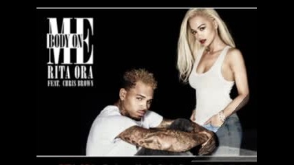 Rita ft. Chris Brown - Body On Me (dj Bebo Remix)