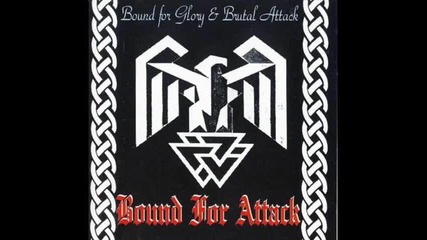 Bound For Attack - Calling Out 