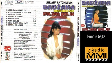 Ljiljana Antonijevic Badzana - Princ iz bajke (audio 1998)