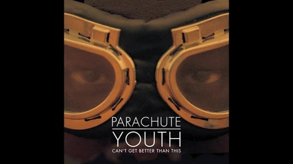 Parachute Youth - Awake Now (official)
