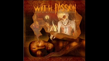 With Passion - Through The Smoke Lies A Path