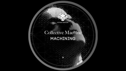 Collective Machine - Mr X (original Mix)
