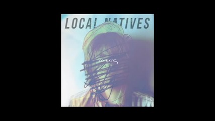 Local Natives - Breakers