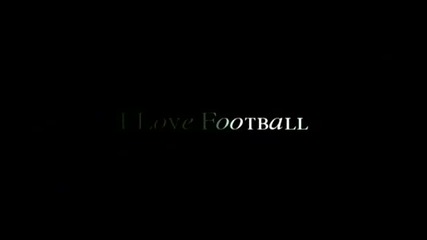 I Love Football [hq] by Kansazboy
