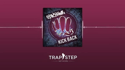 Knuckle Children - Kick Back (original Mix)