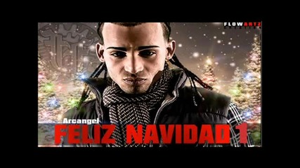 Arcangel - Feliz Navidad Part 1