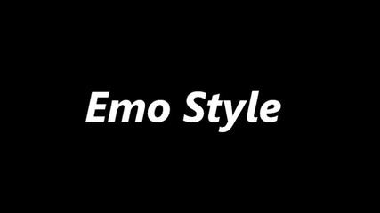 Emo Style