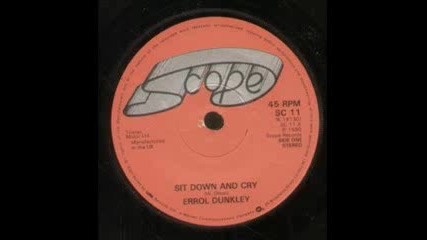 Errol Dunkley - Sit Down And Cry 