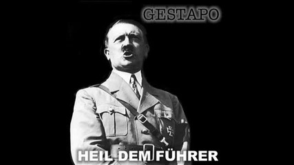 Gestapo - Heil dem Fuhrer