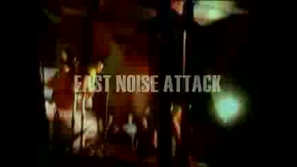 East Noise Attack 2009