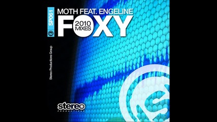 Moth Feat. Engeline - Foxy 
