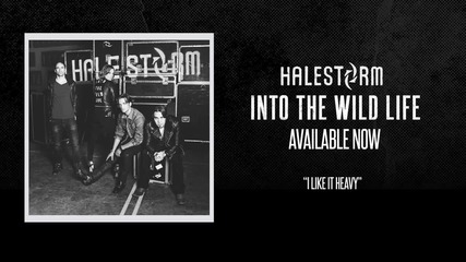 Halestorm - I Like It Heavy_ [official Audio]