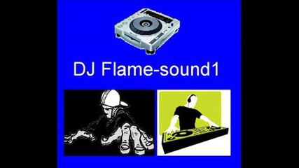 Dj Flame - Audio1 Skype: Boxer Mg