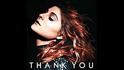 *2016* Meghan Trainor & Lunchmoney Lewis - I Love Me