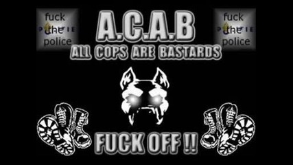 Fuck The Police a.c.a.b