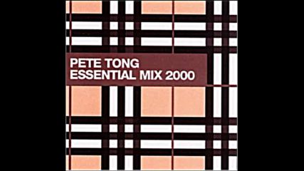 Pete Tong pres The Essential Mix 2000 Cd1