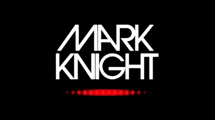 *2013* Mark Knight ft. Sway - Alright