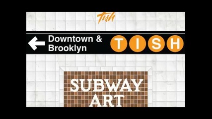 *2015* Tish Hyman - Subway Art