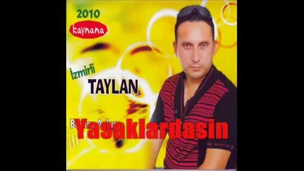 Izmir Taylan Benim Askim Yeni 2010 