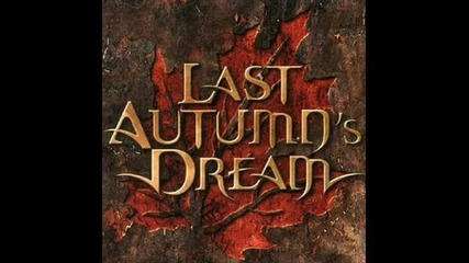Last Autumn's Dream - Again And Again