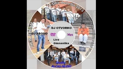 Ork.melodia & Petio Sexa - Gimnastika Kuchek 2014 Hit Dj Otvorko
