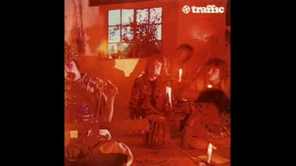 Traffic - Heaven is in Your Mind