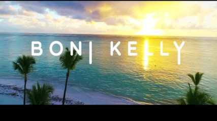 Премиера | Boni & Kelly - Само искам да те обичам | Превод 2017