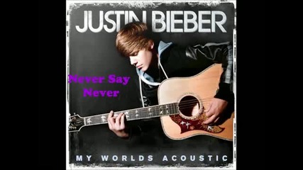Justin Bieber My Worlds Acoustic Preview