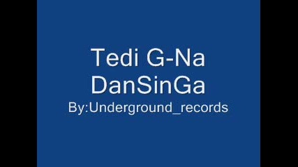 Tedi G - Na Dansinga